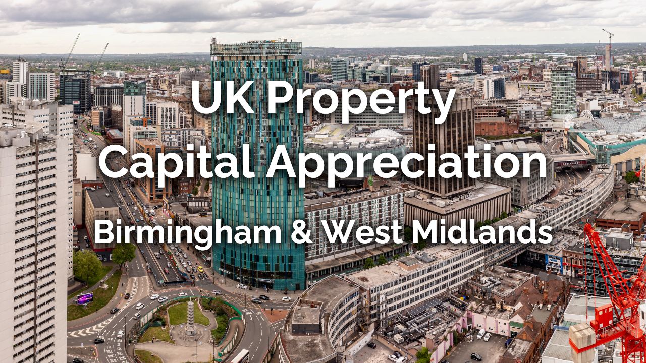 West Midlands and Birmingham: Capital Appreciation Leaders